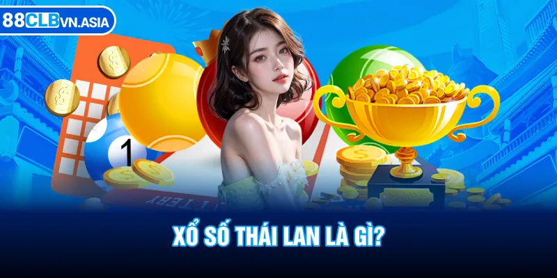 Xổ Số Thái Lan