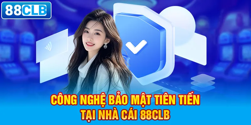 Chính sách 88CLB về vấn đề ưu đãi