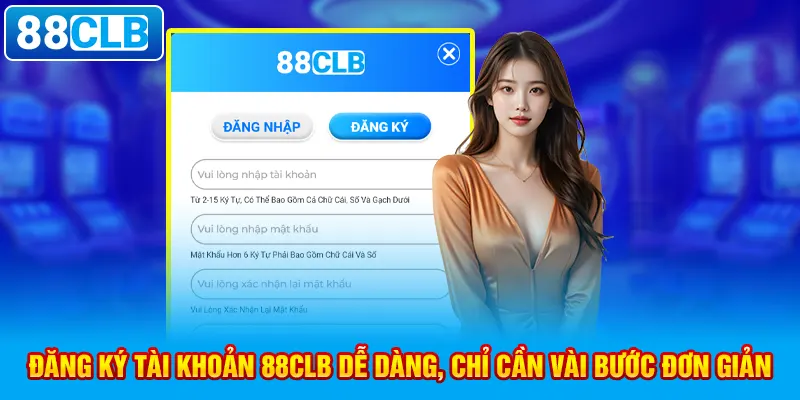 Đăng ký tài khoản 88CLB chỉ cẩn vài bước